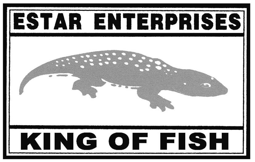 ESTAR ENTERPRISES KING OF FISH