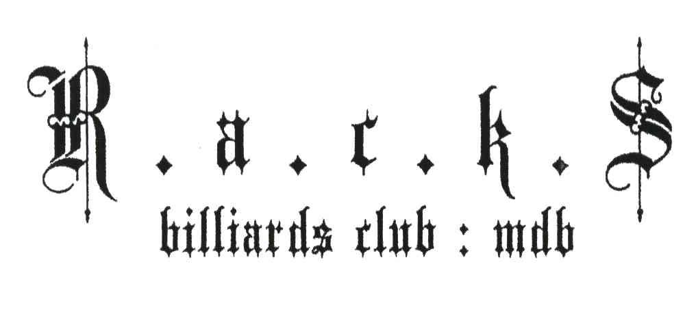 R.A.C.K.S;BILLIARDS CLUB MDB