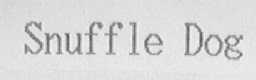 SNUFFLE DOG