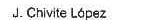 J.CHIVITE LOPEZ