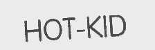 HOT-KID