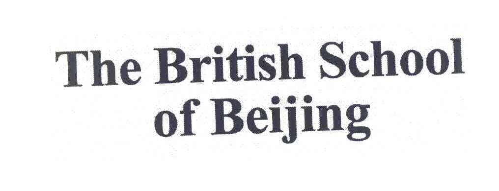 THE BRITISH SCHOOL OF BEIJING