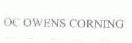 OC OWENS CORNING