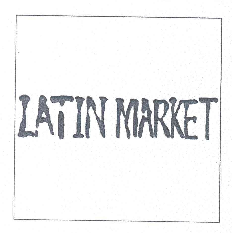 LATIN MARKET