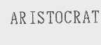 ARISTOCRAT