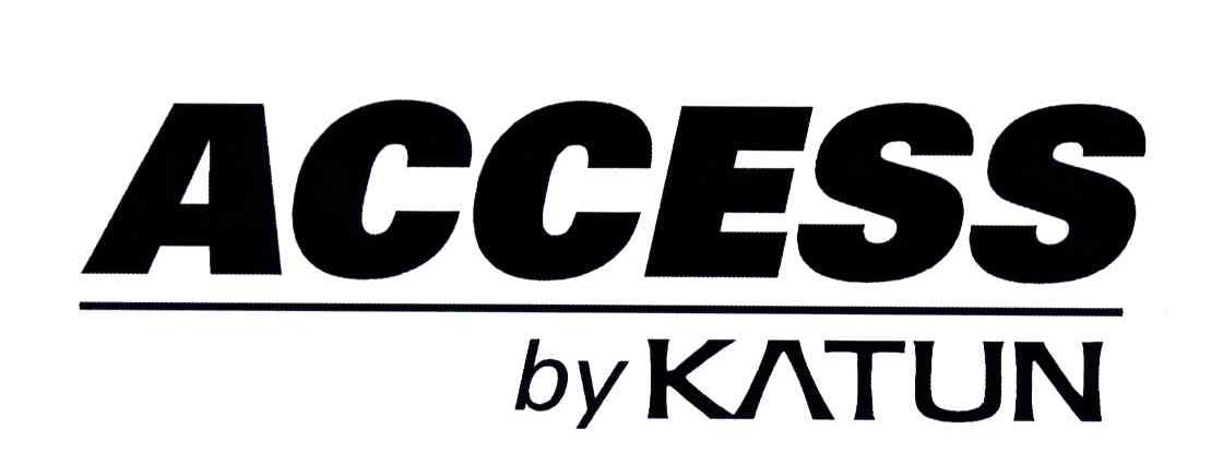 ACCESS BY KATUN
