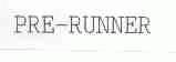 PRE-RUNNER