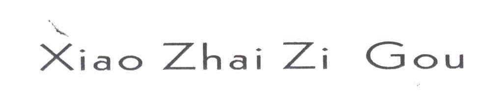 XIAO ZHAI ZI GOU