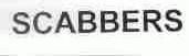 SCABBERS