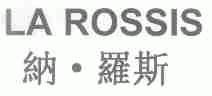 纳罗斯;LA ROSSIS