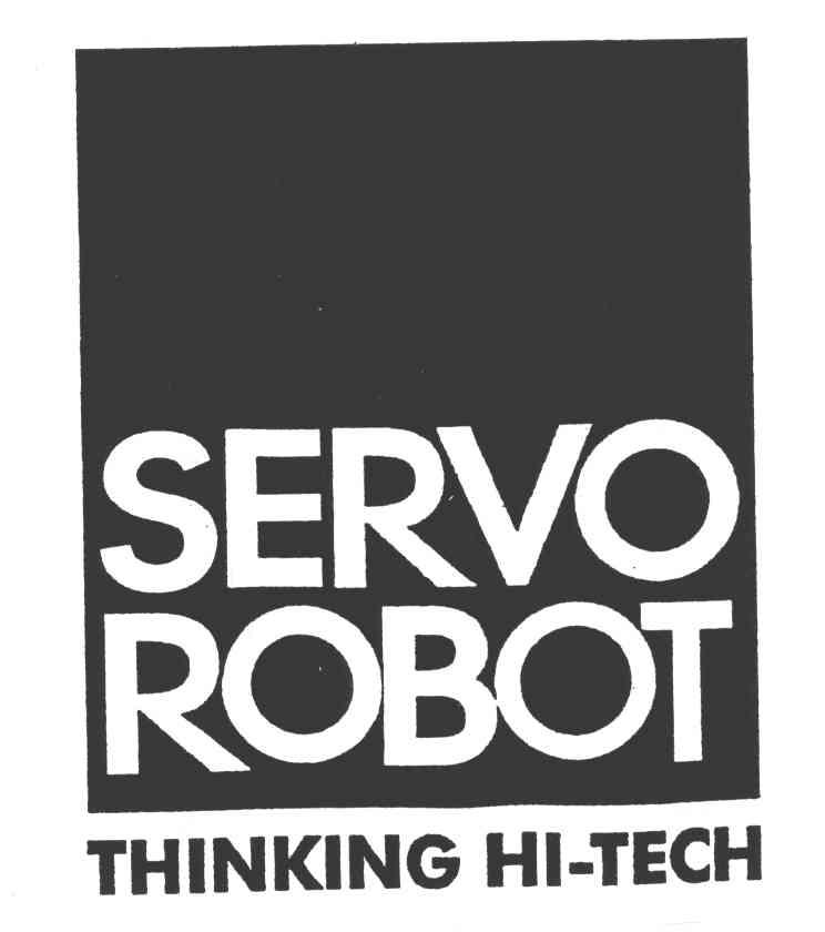 SERVO ROBOT;THINKING HI-TECH