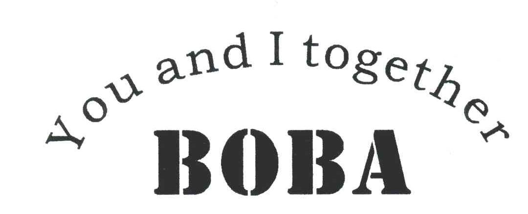 BOBA;YOU AND I TOGETHER