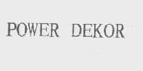 POWER DEKOR