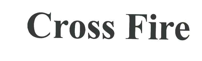 CROSS FIRE