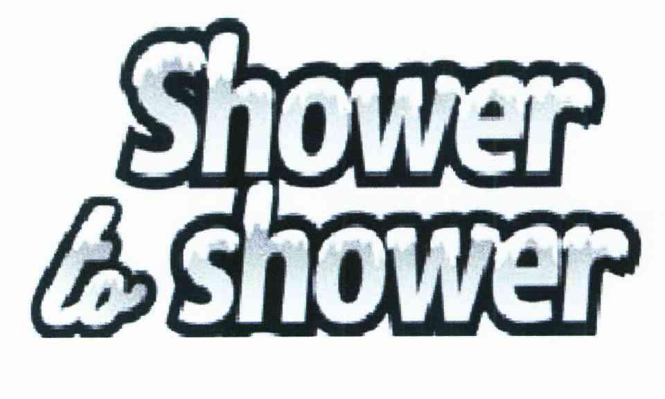 SHOWER TO SHOWER