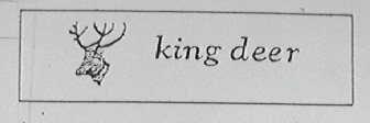 KING DEER