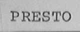PRESTO