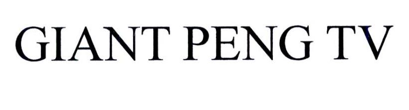 GIANT PENG TV