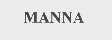 MANNA