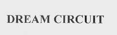 DREAM CIRCUIT