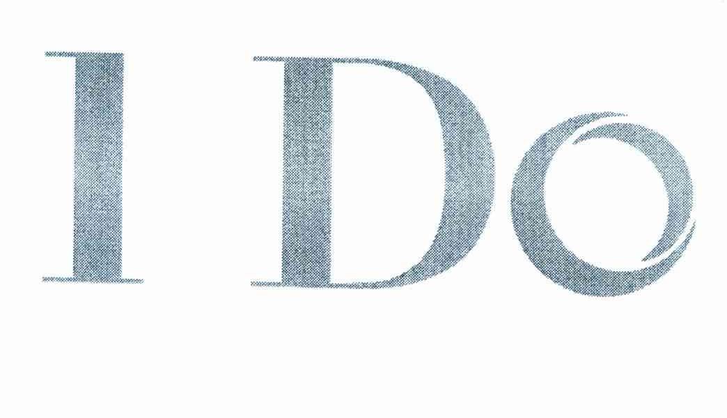 I DO
