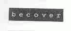 BECOVER