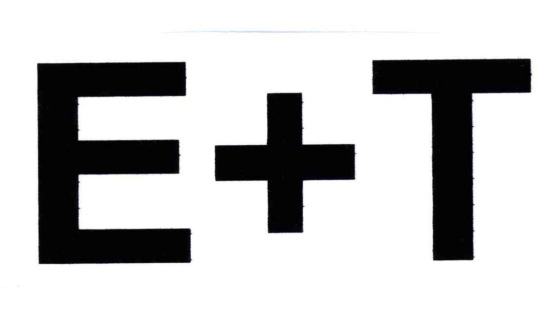 E+T