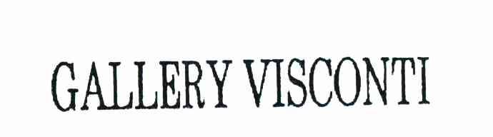 GALLERY VISCONTI