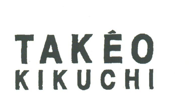TAKEO KIKUCHI