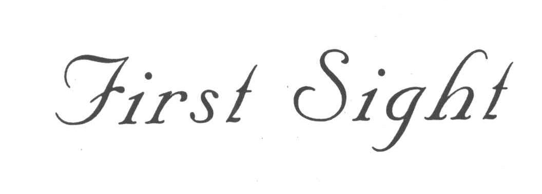 FIRST SIGHT