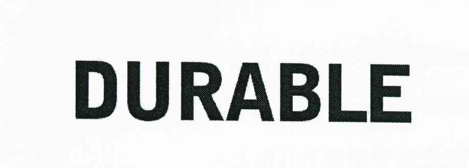 DURABLE