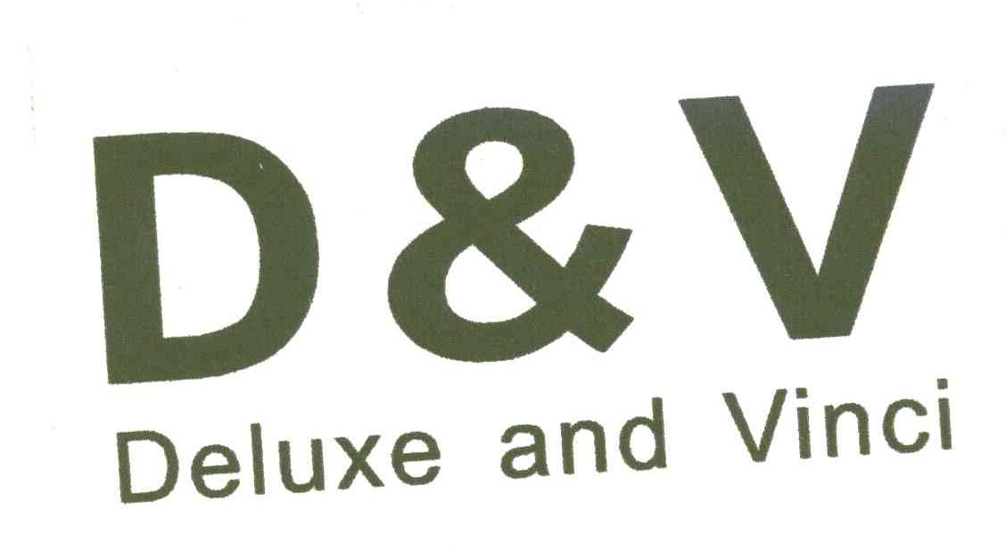 D&V;DELUXE AND VINCI