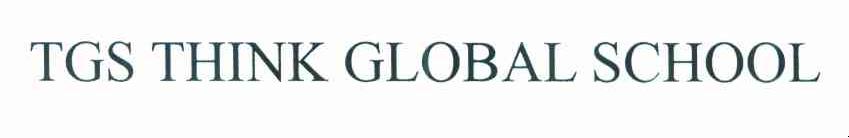 TGS THINK GLOBAL SCHOOL