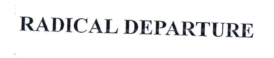 RADICAL DEPARTURE