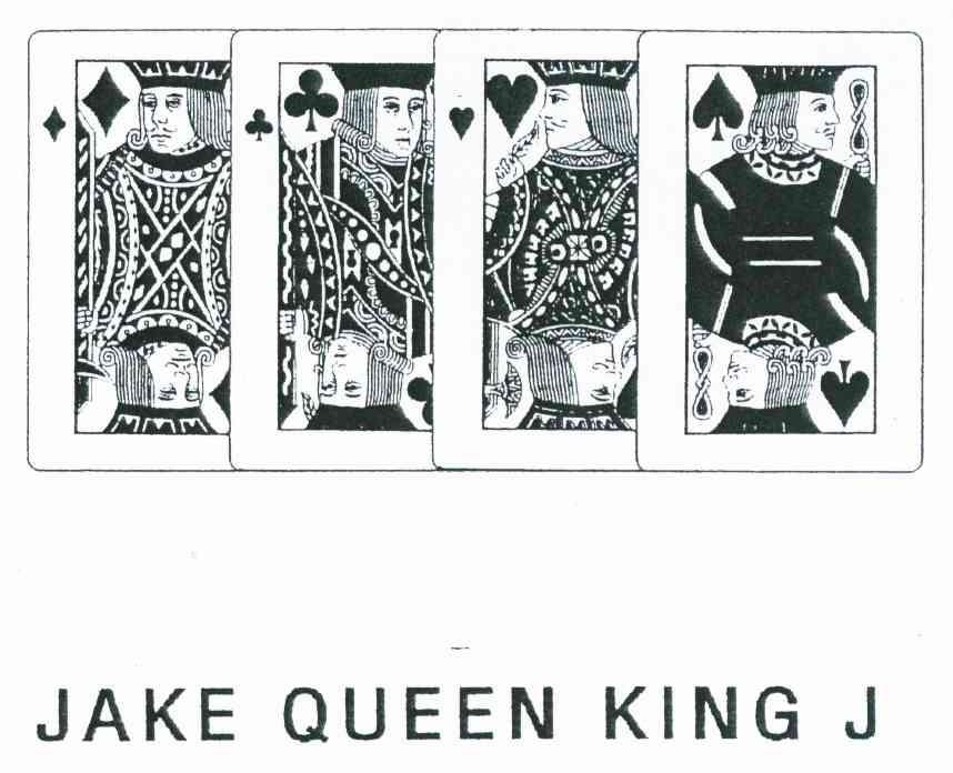 JAKE QUEEN KING J