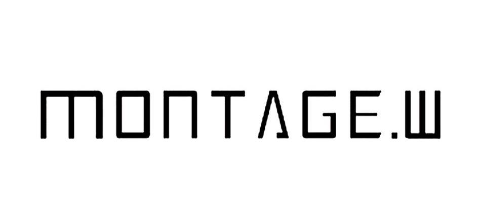MONTAGE.W