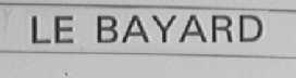 LE BAYARD
