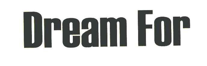 DREAM FOR