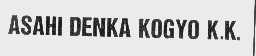 ASAHI DENKA KOGYO K.K.