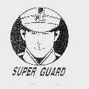SUPER GUARD