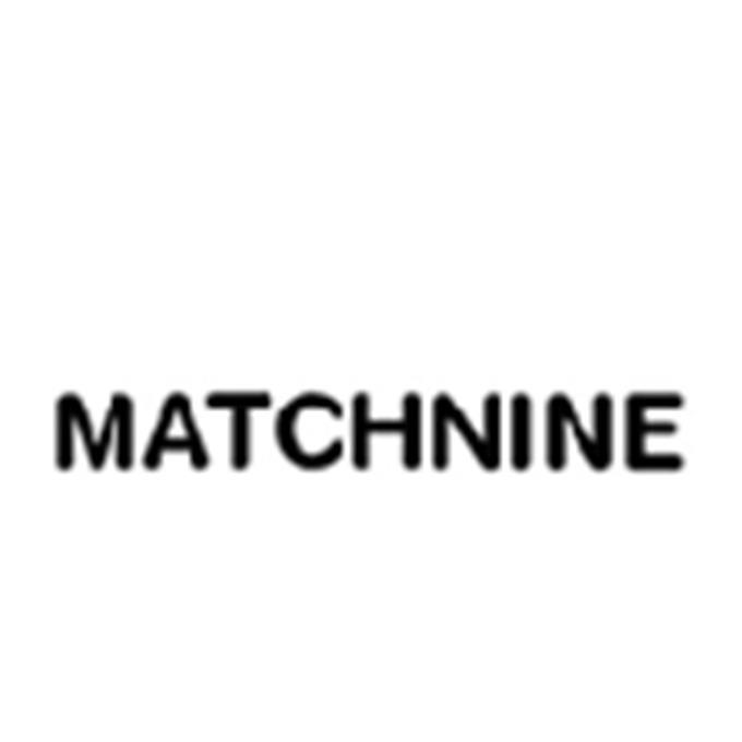 MATCHNINE