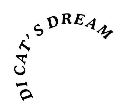 DI CATS DREAM