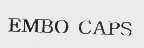 EMBO CAPS
