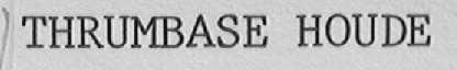 THRUMBASE HOUDE