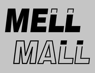 MELL MALL