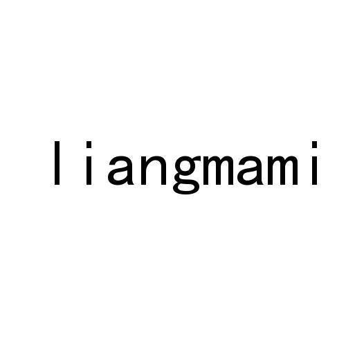 LIANGMAMI