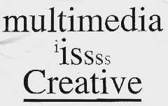 MULTIMEDIA ISSSS CREATIVE