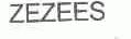 ZEZEES