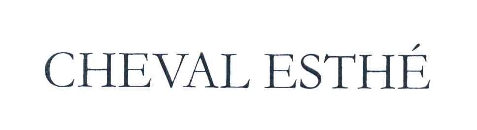 CHEVAL ESTHE