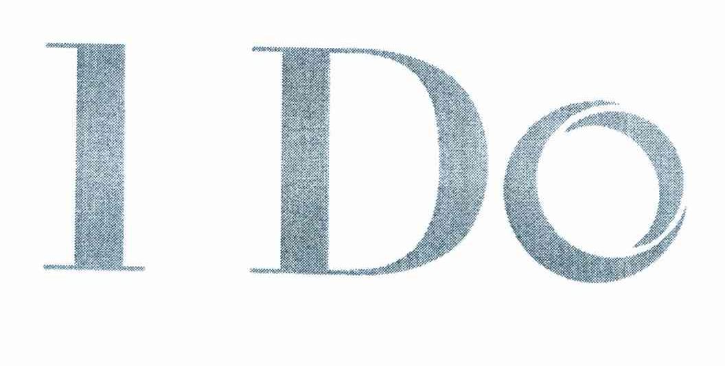 I DO